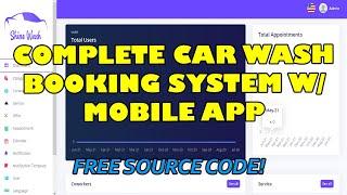 Complete Car Wash Booking System using PHP MySQL with Mobile App | Free Source Code Download
