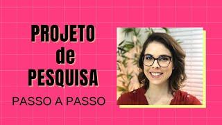 Como fazer PROJETO de PESQUISA para TCC, Mestrado e Doutorado