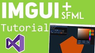 ImGui + SFML Tutorial - Install & Basics