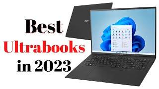 Top 7 BEST Ultrabooks of [2023]