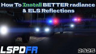 How To Install BETTER radiance & BETTER ELS Reflections | PC | GTA 5 | 2025 Tutorial