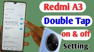 redmi A3 double tap on off screen setting / redmi A3 double tap on off screen feature