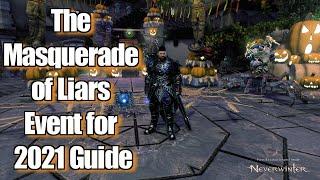 Neverwinter The Masquerade of Liars Event for 2021 Guide