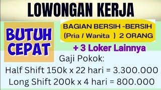 Loker Terbaru 2025 ll Siapa Cepat Dia Dapat ll lowongan kerja hari ini