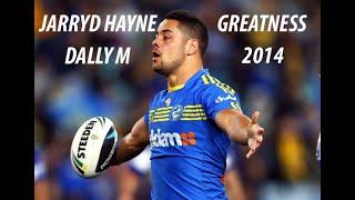 Jarryd Hayne - "Greatness" Dally M 2014