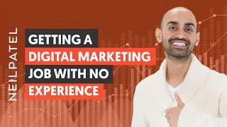 How To Get a Digital Marketing Job with No Experience