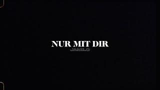 JAMILO - NUR MIT DIR (prod. by Claptomanik & Carma )