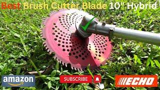 Brush Cutter Blade Renegade Hybrid 10 inch Amazing Cutting