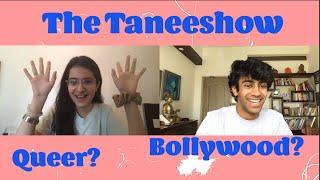 @TheTaneeshow on being Queer in India & Breaking into Bollywood