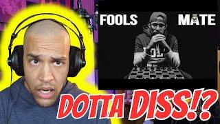 Reacting To: FOOLS MATE - King Dotta Diss - Official Music Video - Black Pegasus