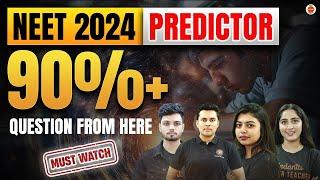 NEET 2024 Question Paper Predictor | 90%+ questions from here | Must watch | Target 650+