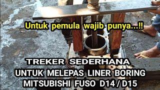 TREKER " sederhana untuk melepas liner boring Mitsubishi Fuso D14/d15 #Bayuputramotor