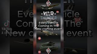 New War Thunder Crafting Event Vehicles (Tokushu Heiki)