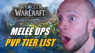 Dragonflight Melee DPS PVP Tier List