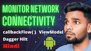 Monitor Internet Connection - Android
