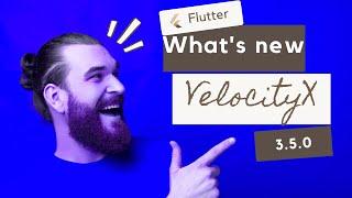 What's new in VelocityX | Superpower package for Flutter