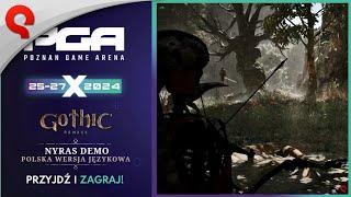 Gothic 1 Remake | Poznan Game Arena 2024