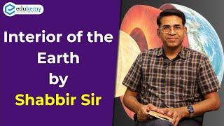 Crust Composition, Important Landforms & Interior of Earth | Geography Foundation (UPSC) Shabbir Sir