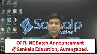 Offline Batch Announcement @SankalpEducation Aurangabad || Complete Details