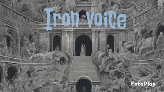 iron voice- death to control