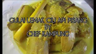 GULAI LEMAK CILI API PISANG Emas Muda - CK