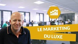 Le marketing du luxe - Marketing - digiSchool