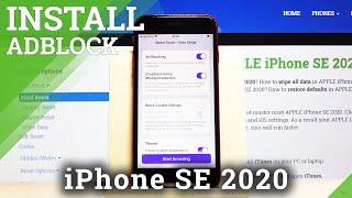 How to Install AdBlock on iPhone SE 2020 – Set Up AdBlock