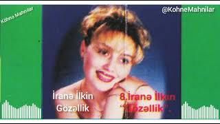 İranə İlkin - Gözəllik