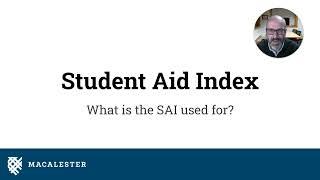 2024-2025 FAFSA: Explaining the use of the Student Aid Index