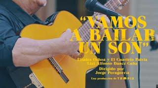 Eliades Ochoa - Vamos A Bailar Un Son (Video Oficial)