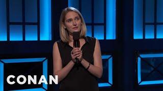 Jena Friedman: Treat Nazis Like You Treat Women | CONAN on TBS