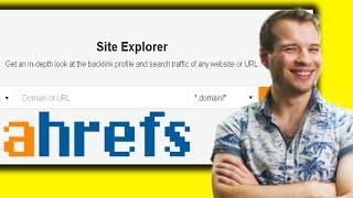 Ahrefs Tutorial For SEO and Competitor Research