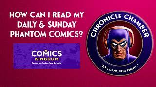 How Can I Read My Daily & Sunday Phantom Comics? The Comics Kingdom Website Review