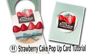 Strawberry Cake Pop-up Card Tutorial