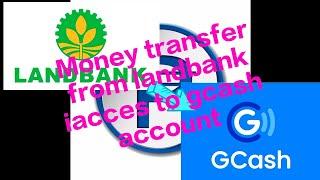 Money transfer from landbank iaccess to gcash account