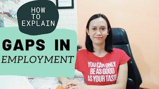 How to Explain Gaps in Employment During Interview | What To Do During a Long Time-Off