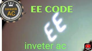 ee error code,  EE code inveter ac,,