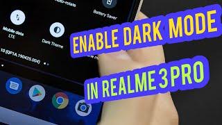 Dark Mode In Realme 3 Pro (Awesome Look) | Best Modification (High Quality)