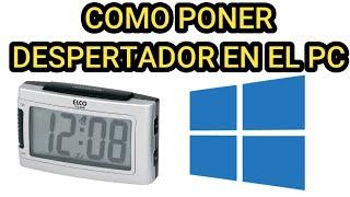 Como poner DESPERTADOR en la PC en Windows️