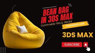 Bean bag chair in 3ds max with cloth mod