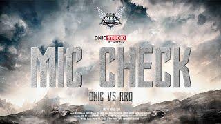 DO YOU BLEED? YOU WILL!!!! THE ULTIMATE MIC CHECK PLAYOFFS ONIC VS RRQ