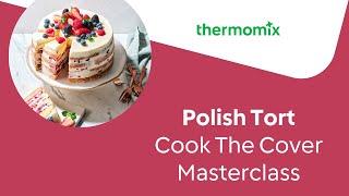 Cook the Cover Tort Thermomix® Masterclass