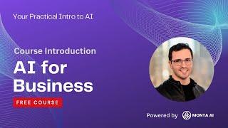 AI for Business: Course Introduction