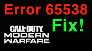 Modern Warfare Error Code 65538 Fix!