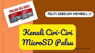 Cara membedakan kartu sd(MicroSd) Asli dan Palsu