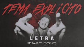 Penyair Ft. Joes Ywc - Tema Explícito (Letra)