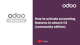 How to activate accounting features in odoo13 community edition