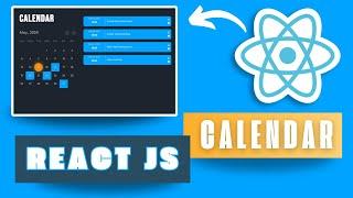 React Tutorial: Creating a Fully Functional Calendar App with React