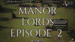 Manor Lords Episode 2 - highlight