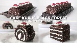 CAKE KUKUS COKLAT DIBIKIN BOLU GULUNG DAN CAKE LAPIS BLACKFOREST // CHOCOLATE STEAMED CAKE